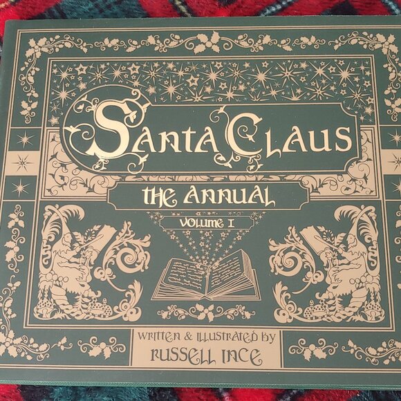 Santa Claus: The Annual by Ince, Russell Hardback Book - Brand New -Volume 1 - Picture 1 of 16